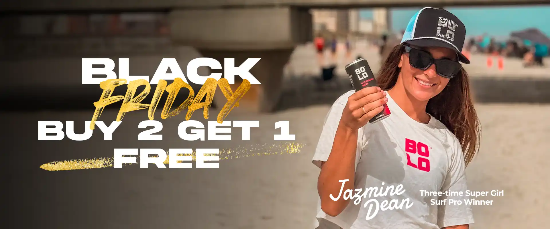 Black Friday Buy 2 Get 1 Free on Drinks and Gummies